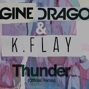 Imagine Dragons Thunder Remix