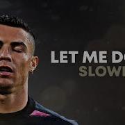 Let Me Down Slowly Highlights