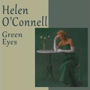 Helen O Connell Miss You