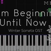 From The Beginning Until Now Winter Sonata Piano Tutorial