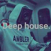 Vibey Deep House Mix Best Of Ambler Productions Selected Mix House Mix Rewind Selector