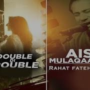 Aisi Mulaqaat From Double Di Trouble