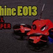 Eachine E013 Обзор И Тестовый Полёт