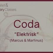 Elektrisk Marcus Martinus Piano Version Coda Pop Songs For Ballet Class