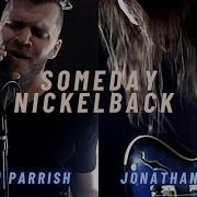 Someday Nickelback Peyton