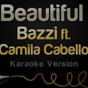 Bazzi Beautiful Karaoke