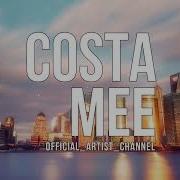 Costa Mee A Moment With You