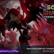 Sonic X Shadow Generations Space Colony Ark Act 1 Ost