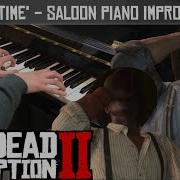 Rdr2 A Quiet Time Saloon Piano Improvisation