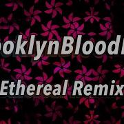 Brooklyn Blood Pop Remix