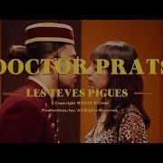 Doctor Prats Les Teves Pigues Videoclip Oficial