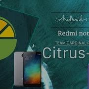 How To Install Citrus Rom On Redmi Note 3