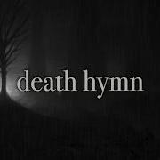 Dark Music Death Hymn