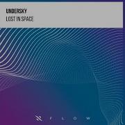 Lost In Space Extended Mix Undersky