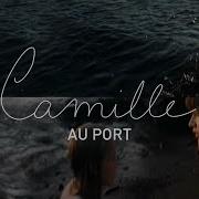 Camille Au Port