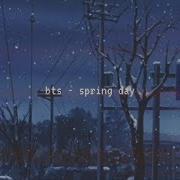 Bts Spring Day Slowed Down But It S Raining