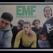 Emf Unbelievable Remix