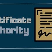 Certificate Authority