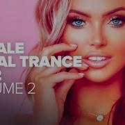 Female Vocal Trance 2022 Vol 2 Full Album