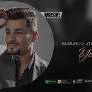 Elmurod Ziyoyev Yomoney Элмурод Зиёев Ёмоней Music Version