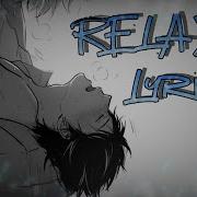 Nighcore Relax Deeper Version