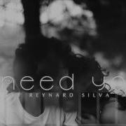 Reyland Silva I Need You