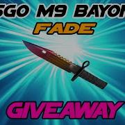 Csgo M9 Bayonet Fade Giveaway For 100Subs