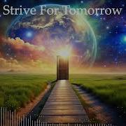 Strive For Tomorrow