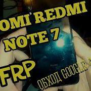 Frp Xiaomi Redmi Note 7 Обход Google Аккаунта Android 9 Miui 10 3 4 Без Пк M1901F7G 2019