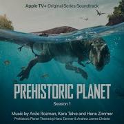 Hans Zimmer Prehistoric Planet