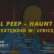 Lil Peep Haunt U Old Song Edit