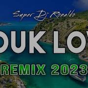 Zouk Love Mix