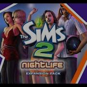 The Sims 2 Nightilife Trailer The Sims Archives