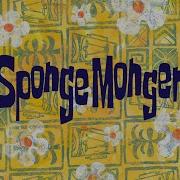 Spongebob Sponge Monger