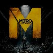 Metro Last Light Soundtrack Combat 2 Extended