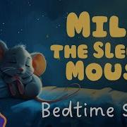 Bedtime Story For Sleep