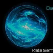 Heart Barracuda Kate Sernine Remix