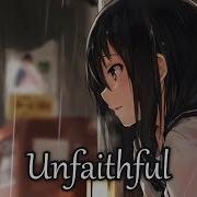 Nightcore Unfaithful