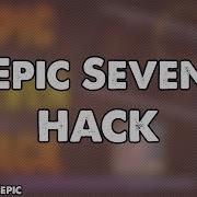 Epic Seven Hack Free Unlimited Skystones And Gold Epic Seven Cheats