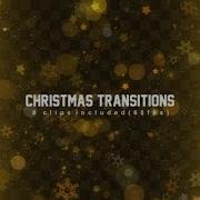 After Effects Christmas Transitions Pack Full Hd Videohive Templates 2017