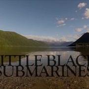 Little Black Submarines Backing Force Karaoke Version