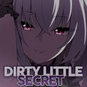 Nightcore Dlrty Llttle Secret Nessa Barrett Lyrics