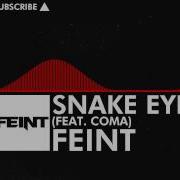 Snake Eyes Feint Coma