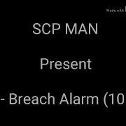 Scp Breach Alarm 10 Hours Loop