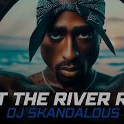 2Pac Let The River Run Ft Ed Sheeran 2018