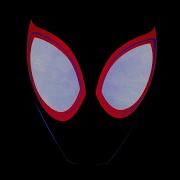 Can T Stop Us Now Chaz French Spiderman Into The Verse Audio Only