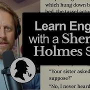 Learn English Through Story Sherlock Holmes The Adventure Of The Speckled Band Audiobook