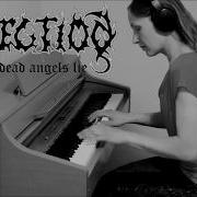 Dissection Where Dead Angels Lie Piano Cover By Stillborn With Sheet Music