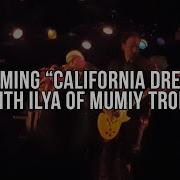 Mumiy Troll Ft Ilya Lagutenko California Dreaming Live At The Sunset