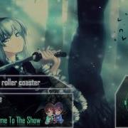 Nightcore Welcome To The Show Rus